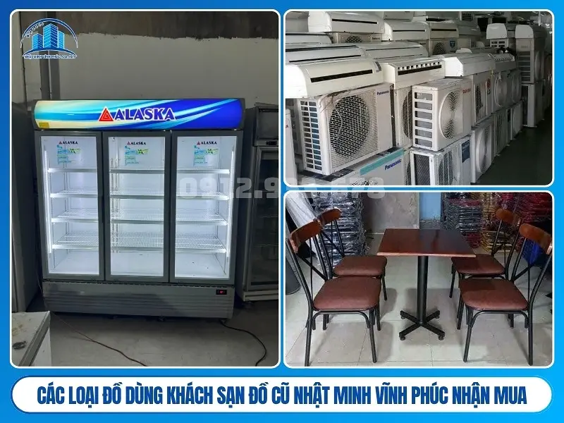 Các loại đồ dùng khách sạn Đồ Cũ Nhật Minh Vĩnh Phúc nhận mua