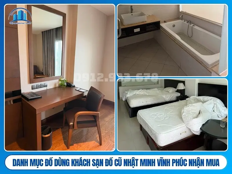 Danh mục đồ dùng khách sạn Đồ Cũ Nhật Minh Vĩnh Phúc nhận mua