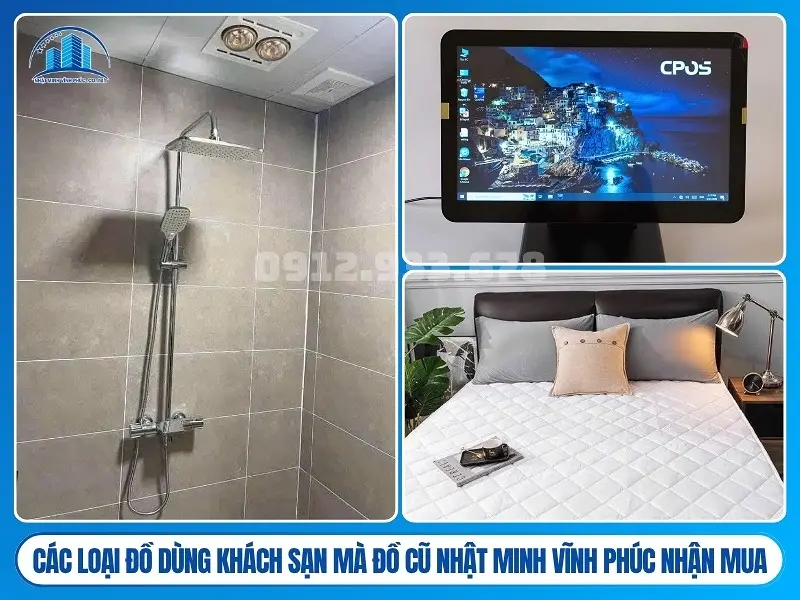 Các loại đồ dùng khách sạn mà Đồ Cũ Nhật Minh Vĩnh Phúc nhận mua