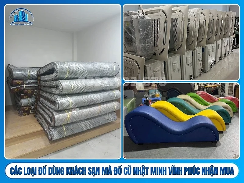 Các loại đồ dùng khách sạn mà Đồ Cũ Nhật Minh Vĩnh Phúc nhận mua