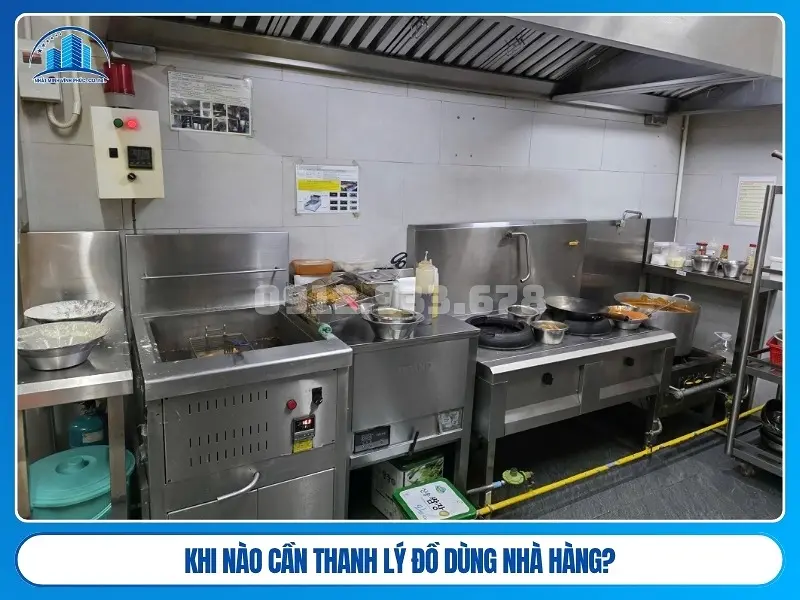 Khi nào cần thanh lý đồ dùng nhà hàng?