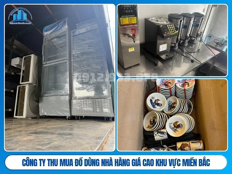 Công ty thu mua đồ dùng nhà hàng giá cao tận nơi khu vực miền Bắc