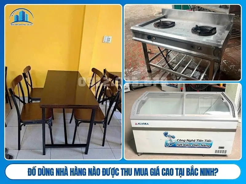 Đồ dùng nhà hàng nào được thu mua giá cao tại Bắc Ninh?