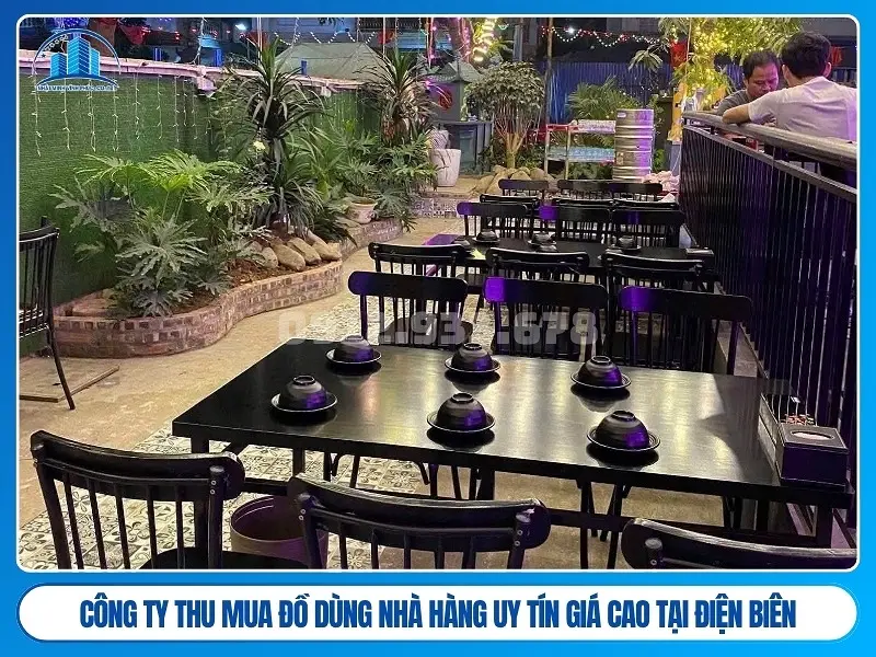 Công ty thu mua đồ dùng nhà hàng uy tín giá cao tại Điện Biên