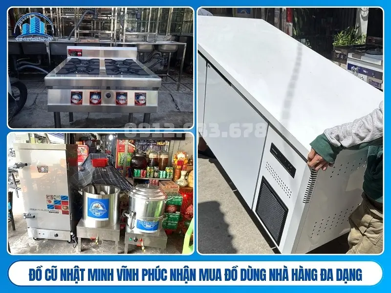 Đồ Cũ Nhật Minh Vĩnh Phúc nhận mua đồ dùng nhà hàng đa dạng chủng loại