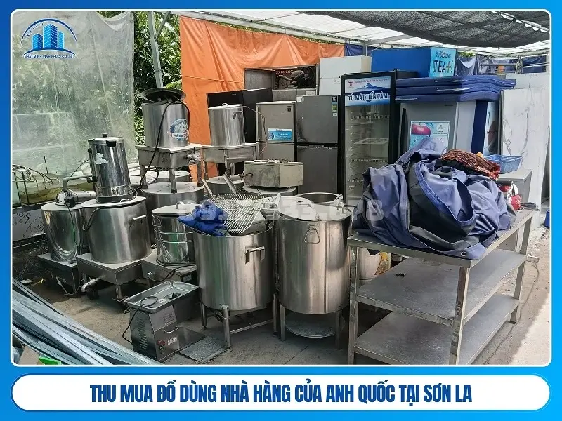 thu mua đồ dùng nhà hàng của anh quốc tại sơn la