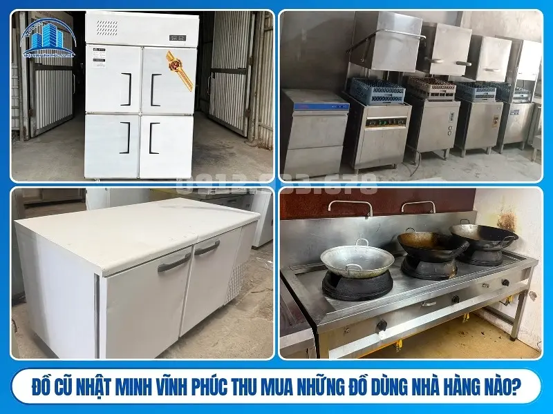 Đồ Cũ Nhật Minh Vĩnh Phúc thu mua những đồ dùng nhà hàng nào?