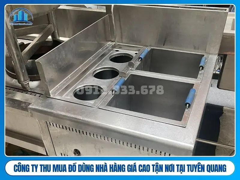 Công ty thu mua đồ dùng nhà hàng giá cao tận nơi tại Tuyên Quang