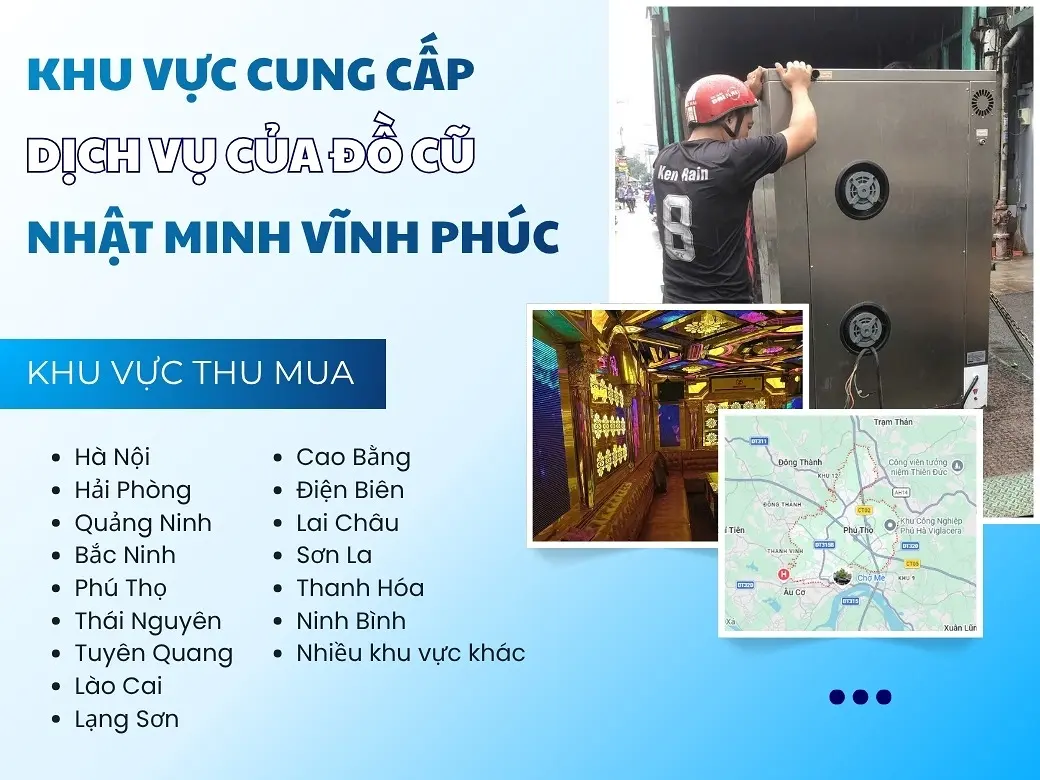 Khu vực cung cấp dịch vụ của Đồ Cũ Nhật Minh Vĩnh Phúc