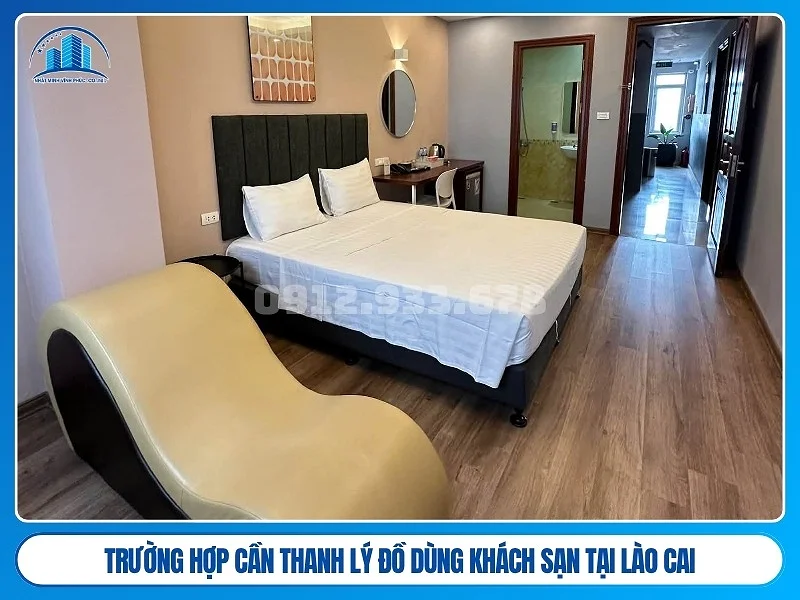 trường hợp cần thanh lý đồ dùng khách sạn tại Lào Cai